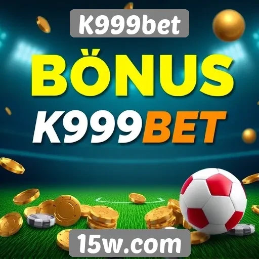 Melhores bônus e promoções do K999bet